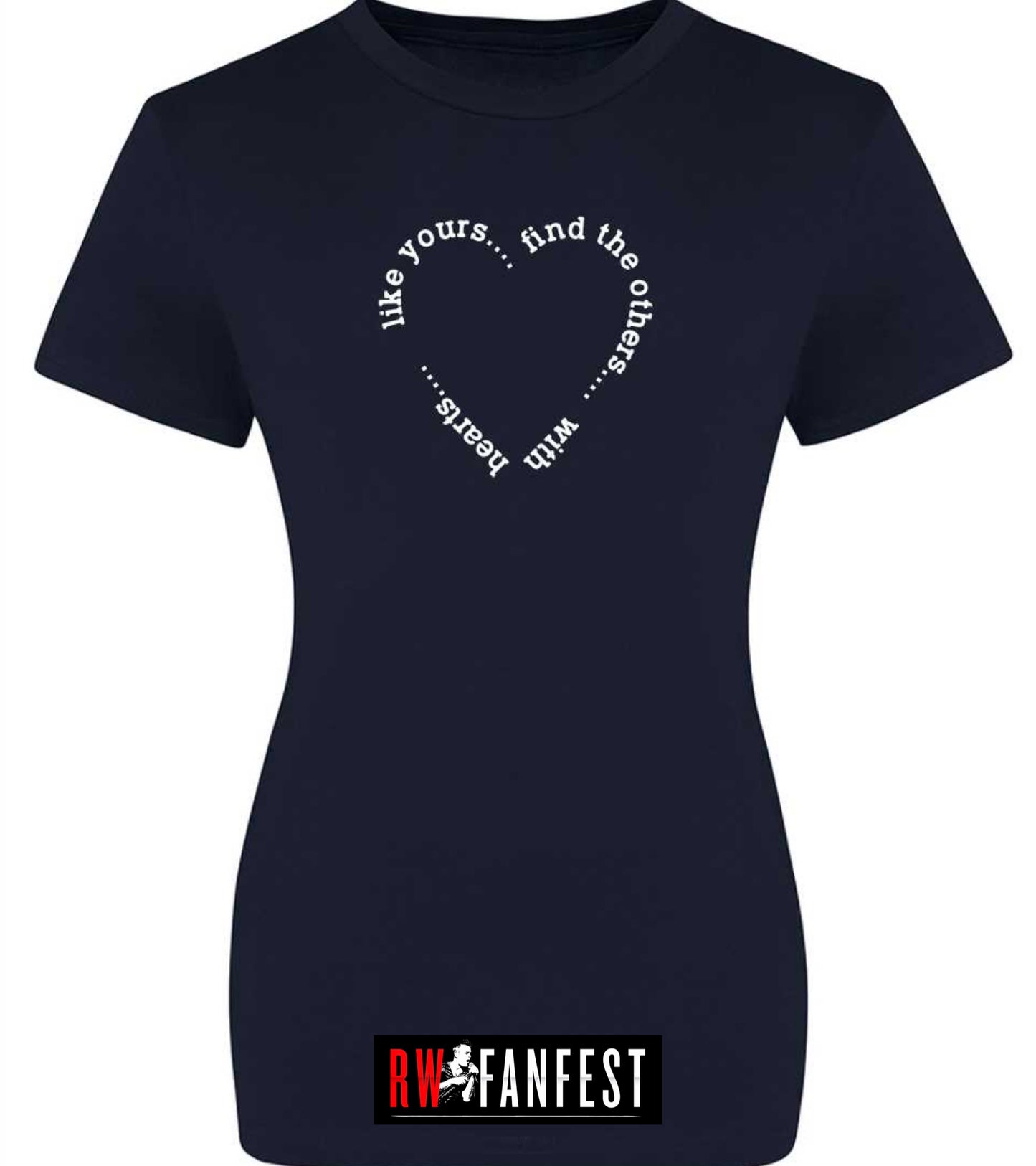 “Find the others with hearts like yours” LADIES FIT classic round neck T-shirt in Navy Blue