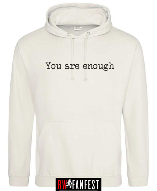 YOU ARE ENOUGH hoodie in cream
